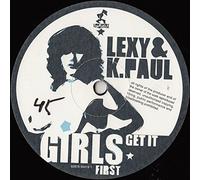 Lexy & K-Paul - Girls get it first (4 versions, 2003, incl. Orig.) / Vinyl Maxi Single [Vinyl 12'']