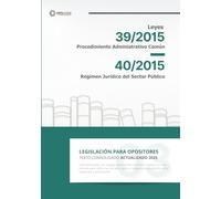 Ley 39/2015 y 40/2015. OPOSITORES: Texto en sangría, espacio para anotaciones.