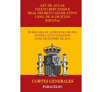 LEY DE AGUAS (TEXTO REFUNDIDO): REAL DECRETO LEGISLATIVO 1/2001, DE 20 DE JULIO (ESPAÑA)