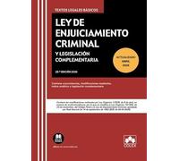 Ley de Enjuiciamiento Criminal y Legislación Complementaria: Contiene concordancias, modificaciones resaltadas, índice analítico y legislación complementaria