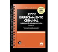 Ley de Enjuiciamiento Criminal y legislación complementaria (ENCUADERNACIÓN CON ESPIRAL): Contiene concordancias, modificaciones resaltadas, índice analítico y legislación complementaria