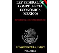 LEY FEDERAL DE COMPETENCIA ECONÓMICA (MÉXICO)