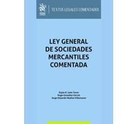 Ley general de sociedades mercantiles comentada: 1