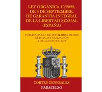 Ley Orgánica 10/2022, de 6 de septiembre, de garantía integral de la libertad sexual (España)