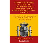 Ley Orgánica 3/2022, de 31 de marzo, de ordenación e integración de la Formación Profesional (España)