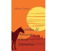 Leyendas de Amaraji y Otras Historias