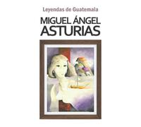 Leyendas de Guatemala