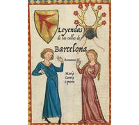 Leyendas de las calles de Barcelona: Romances