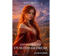 Leyendas de Leyra: Un Nuevo Amanecer