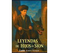 Leyendas de los Hijos de Sion