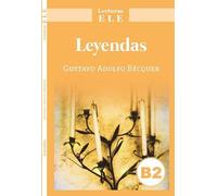 Leyendas: Lecturas ELE : Level B2