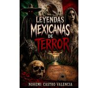 Leyendas Mexicanas de terror