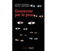 Leyla Dakhli Bernard Maris Roger Sue Gouverner par la peur (Tascabile)