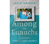 Leyla Jagiella Among the Eunuchs (Copertina rigida)
