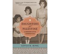 Leyla K King Daughters of Palestine (Tascabile)
