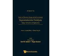 Leyong Wang Supramolecular Catalysts: Design, Fabrication, An (Copertina rigida)