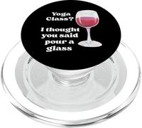 Lezione di yoga? Ho pensato che hai detto versare un bicchiere per gli amanti del vino umorismo PopSockets PopGrip per MagSafe
