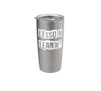 Lezione imparata Grammaticamente sfidato Bicchiere termico in acciaio inox doppia parete
