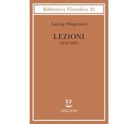 Libri Ludwig Wittgenstein - Lezioni 1932-1935
