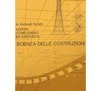 Lezioni, complementi ed esercizi di scienza delle costruzioni. Vol. 2