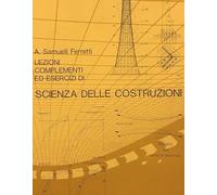 Lezioni, complementi ed esercizi di scienza delle costruzioni (Vol. 2)