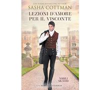 Lezioni d'Amore per il Visconte: 1