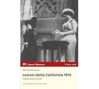 Lezioni dalla California 1915 - Serie Appunti Montessori