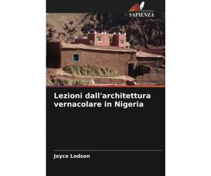 Lezioni dall'architettura vernacolare in Nigeria