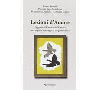 Lezioni d'amore. Leggono il «Cantico dei cantici» una coppia, un esegeta, un pastoralista