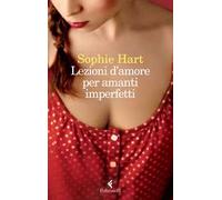 Lezioni d'amore per amanti imperfetti