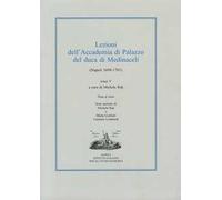 Lezioni dell'Accademia di Palazzo del duca di Medinaceli (Napoli 1698-1701). Vol. 5