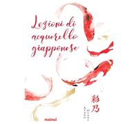 Libri Ayano Otani - Lezioni Di Acquerello Giapponese