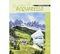 Lezioni di acquerello. Montagne