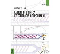 Lezioni di chimica e tecnologia dei polimeri