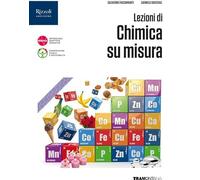 Lezioni di chimica su misura. Per le Scuole superiori. Con e-book. Con espansione online