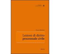 Lezioni di diritti processuale civile