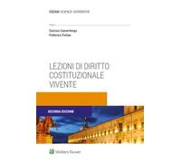 Lezioni di diritto costituzionale vivente - 2023 - CEDAM