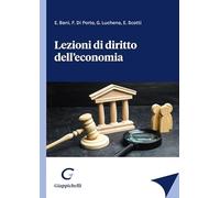 LEZIONI DI DIRITTO DELL'ECONOMIA - BANI ELISABETTA, DI PORTO FABIANA -
