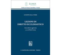Lezioni di diritto ecclesiastico - Dalla Torre Giuseppe