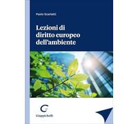 Lezioni di diritto europeo dell'ambiente