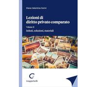 Lezioni di diritto privato comparato. Istituti, soluzioni, materiali (Vol. 2)