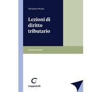 Lezioni di diritto tributario - Muleo Salvatore