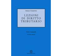 Lezioni di diritto tributario. Parte generale