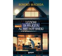 Lezioni di felicità al bistrot Saeki