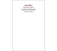 Lezioni di filosofia. Da Fichte a Lukàcs