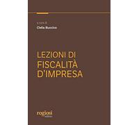 Lezioni di fiscalità d'impresa