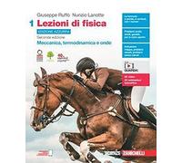 9788808143532 Nunzio Lanotte Lezioni di fisica. Ediz. azzurra. Con Contenuto dig