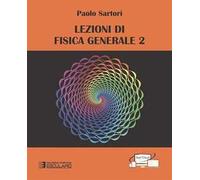 Lezioni di fisica generale 2