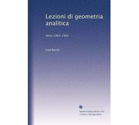 Lezioni di Geometria Analitica.