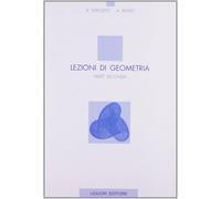 Lezioni Di Geometria - Rosa Esposito e Assunta Russo - 1997